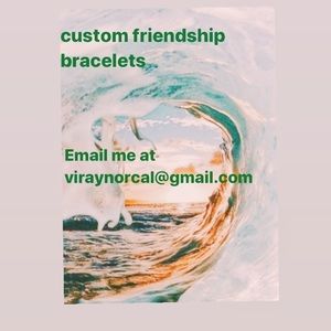Custom friendship bracelets